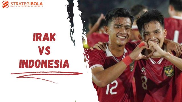 Prediksi Bola Irak vs Indonesia 16 November 2023 Grup F Kualifikasi Piala Dunia 2026