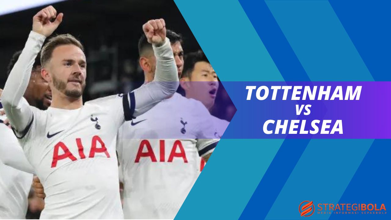 Prediksi Bola Tottenham Hotspur vs Chelsea 07 November 2023
